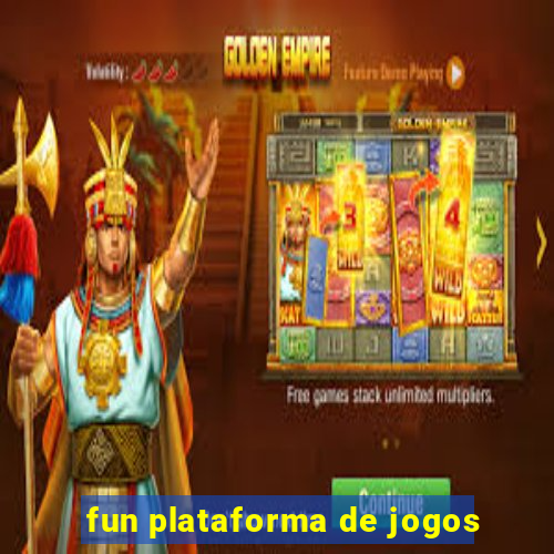 fun plataforma de jogos